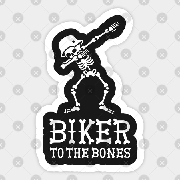 Dab dabbing biker to the bones Sticker by LaundryFactory